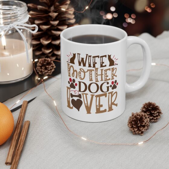 "Wife Mother Dog Lover" - Funny Double Sided Print - White Ceramic Mug 11oz - Image 4