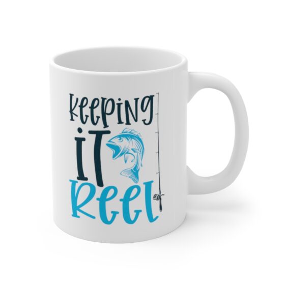 "Keeping It Reel" - Funny Double Sided Print - White Ceramic Mug 11oz - Image 3