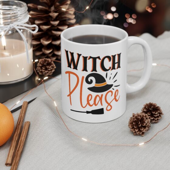 "Witch Please" - Funny Double Sided Print - White Ceramic Mug 11oz - Image 4