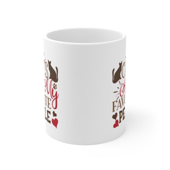 "Cats are my Favorite People" - Funny Double Sided Print - White Ceramic Mug 11oz - Image 2