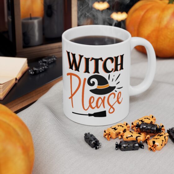 "Witch Please" - Funny Double Sided Print - White Ceramic Mug 11oz - Image 7