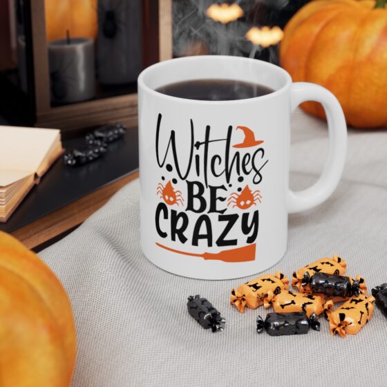 "Witches Be Crazy" - Funny Double Sided Print - White Ceramic Mug 11oz - Image 7