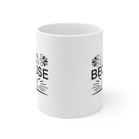 "I Swear Because I Care" - Funny Double Sided Print - White Ceramic Mug 11oz - Image 2