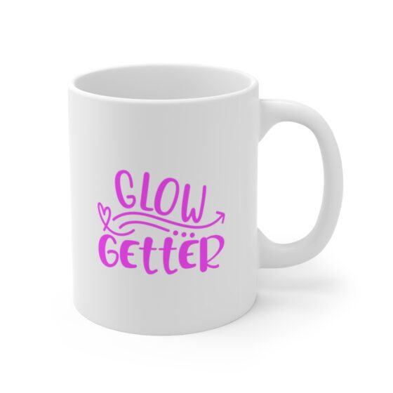 "Glow Getter" - Funny Double Sided Print - White Ceramic Mug 11oz - Image 3