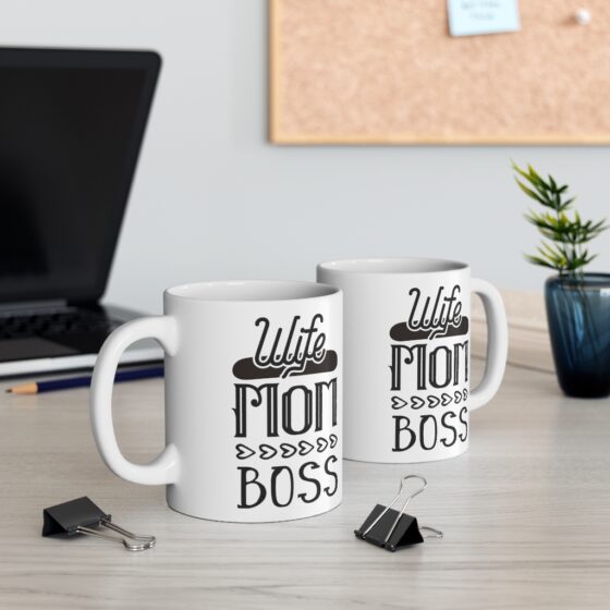 "Wife Mom Boss" - Funny Double Sided Print - White Ceramic Mug 11oz - Image 5