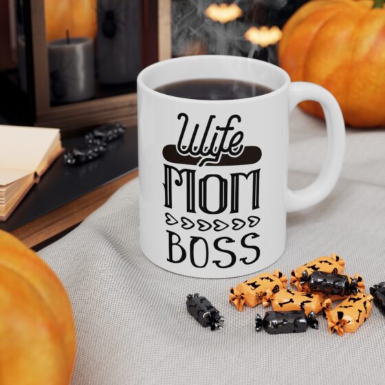 "Wife Mom Boss" - Funny Double Sided Print - White Ceramic Mug 11oz - Image 7