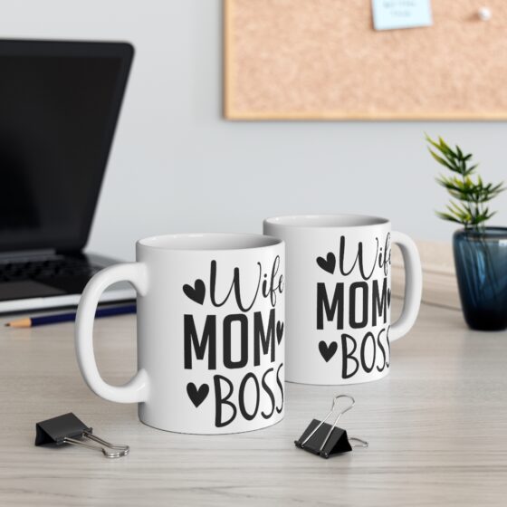 "Wife Mom Boss" - Funny Double Sided Print - White Ceramic Mug 11oz - Image 5