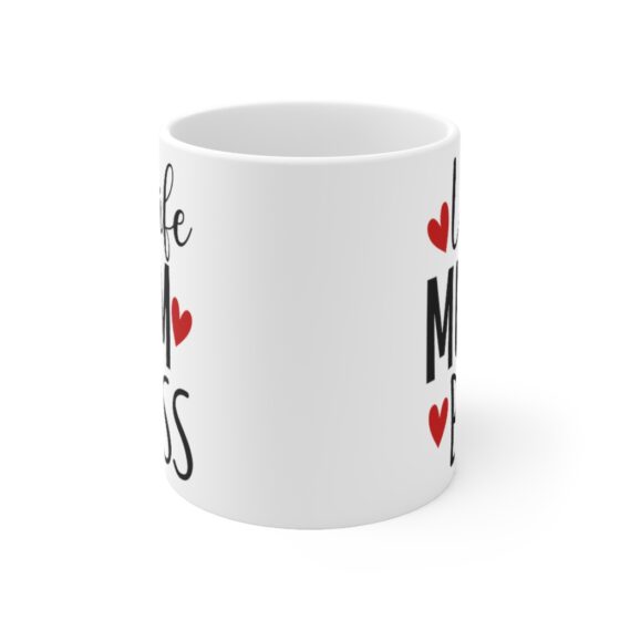 "Wife Mum Boss" - Funny Double Sided Print - White Ceramic Mug 11oz - Image 2