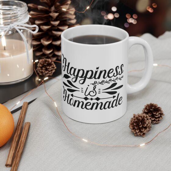 "Happiness is Homemade" - Funny Double Sided Print - White Ceramic Mug 11oz - Image 4