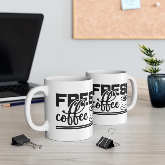 "Fresh Coffee" - Funny Double Sided Print - White Ceramic Mug 11oz - Image 5