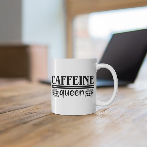 "Caffeine Queen" - Funny Double Sided Print - White Ceramic Mug 11oz - Image 6