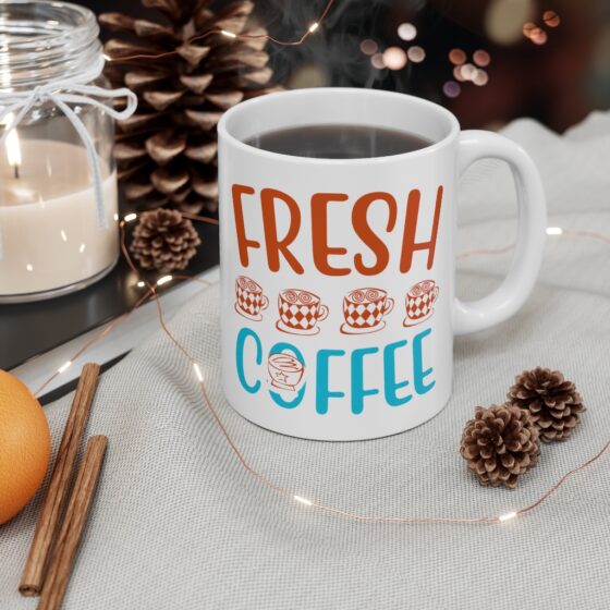 "Fresh Coffee" - Funny Double Sided Print - White Ceramic Mug 11oz - Image 4