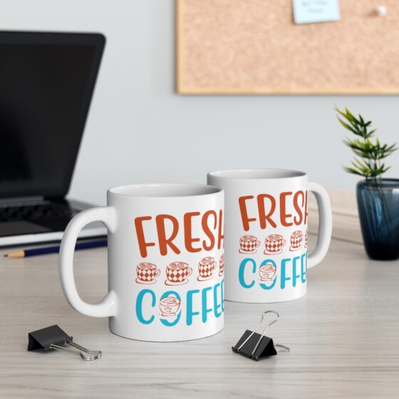 "Fresh Coffee" - Funny Double Sided Print - White Ceramic Mug 11oz - Image 5