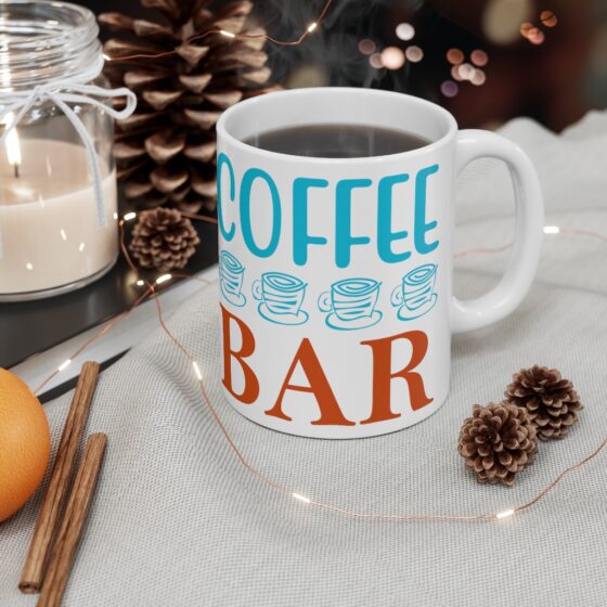 "Coffee Bar" - Funny Double Sided Print - White Ceramic Mug 11oz - Image 4