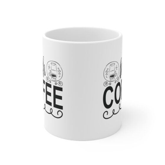 "Fresh Coffee" - Funny Double Sided Print - White Ceramic Mug 11oz - Image 2