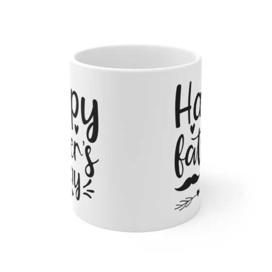 "Happy Father's Day" - Funny Double Sided Print - White Ceramic Mug 11oz - Image 2