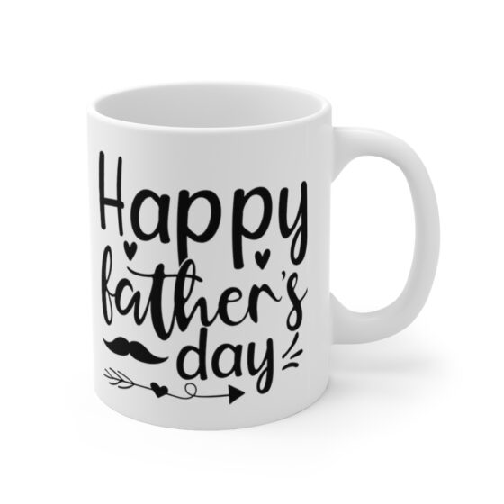 "Happy Father's Day" - Funny Double Sided Print - White Ceramic Mug 11oz - Image 3