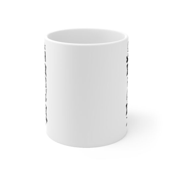 "Daughters Reach For Their Father's Guiding Hand Their Entire Life" - Funny Double Sided Print - White Ceramic Mug 11oz - Image 2