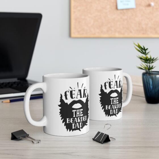 "Fear the Bearded Dad" - Funny Double Sided Print - White Ceramic Mug 11oz - Image 5