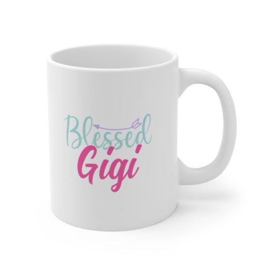 "Blessed Gigi" - Funny Double Sided Print - White Ceramic Mug 11oz - Image 3