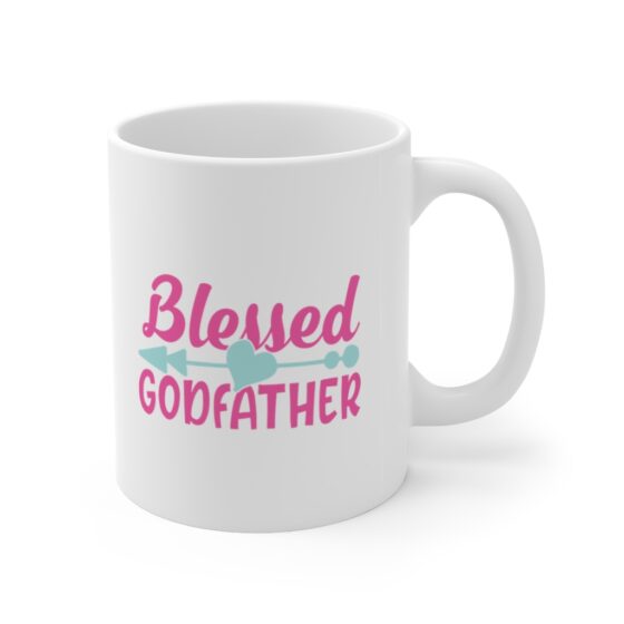 "Blessed Godfather" - Funny Double Sided Print - White Ceramic Mug 11oz - Image 3