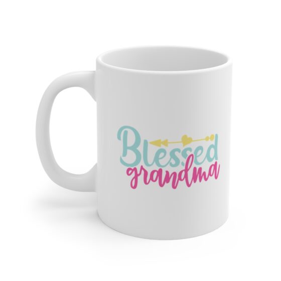 "Blessed Grandma" - Funny Double Sided Print - White Ceramic Mug 11oz