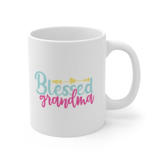 "Blessed Grandma" - Funny Double Sided Print - White Ceramic Mug 11oz - Image 3