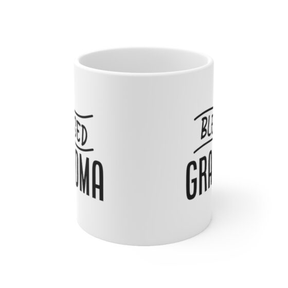 "Blessed Grandma" - Funny Double Sided Print - White Ceramic Mug 11oz - Image 2