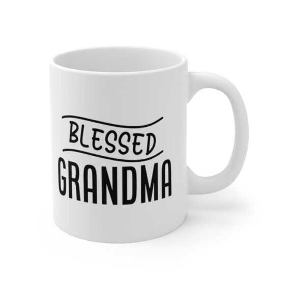 "Blessed Grandma" - Funny Double Sided Print - White Ceramic Mug 11oz - Image 3