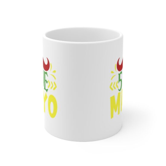 "5 de Mayo" - Funny Double Sided Print - White Ceramic Mug 11oz - Image 2