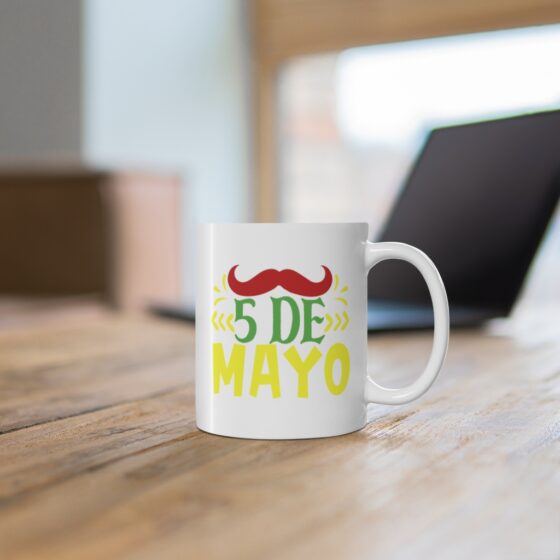 "5 de Mayo" - Funny Double Sided Print - White Ceramic Mug 11oz - Image 6