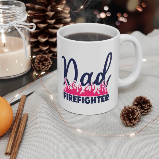 "Dad Firefighter" - Funny Double Sided Print - White Ceramic Mug 11oz - Image 4