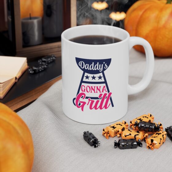 "Daddy's Gonna Grill" - Funny Double Sided Print - White Ceramic Mug 11oz - Image 7