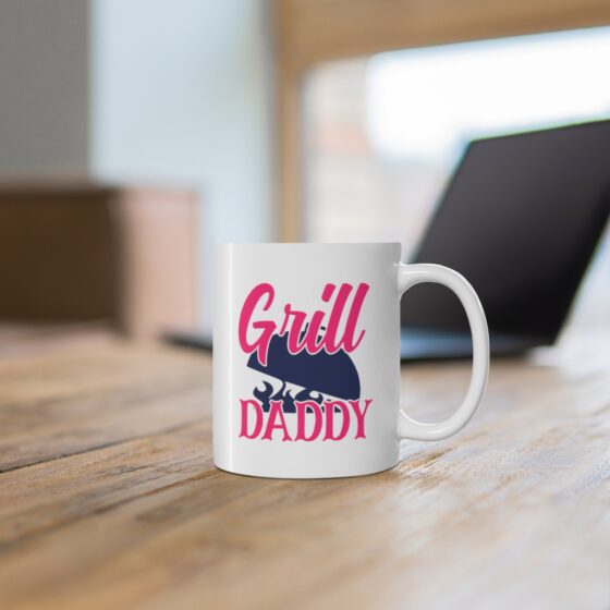 "Grill Daddy" - Funny Double Sided Print - White Ceramic Mug 11oz - Image 6