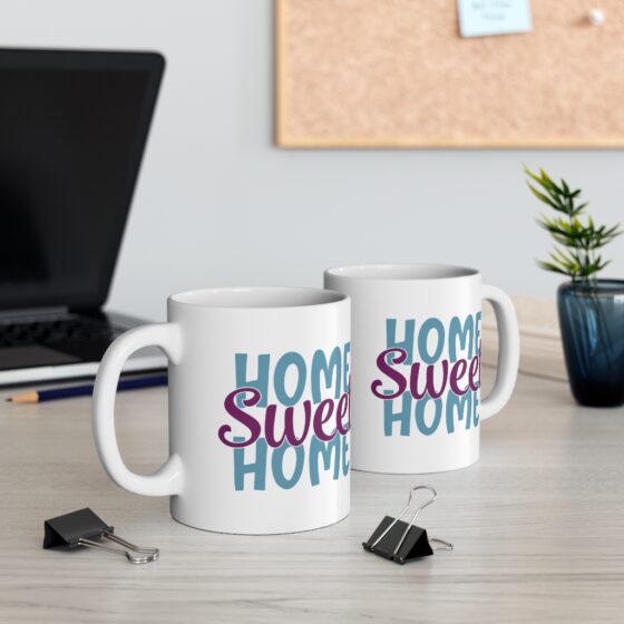 "Home Sweet Home" - Funny Double Sided Print - White Ceramic Mug 11oz - Image 5