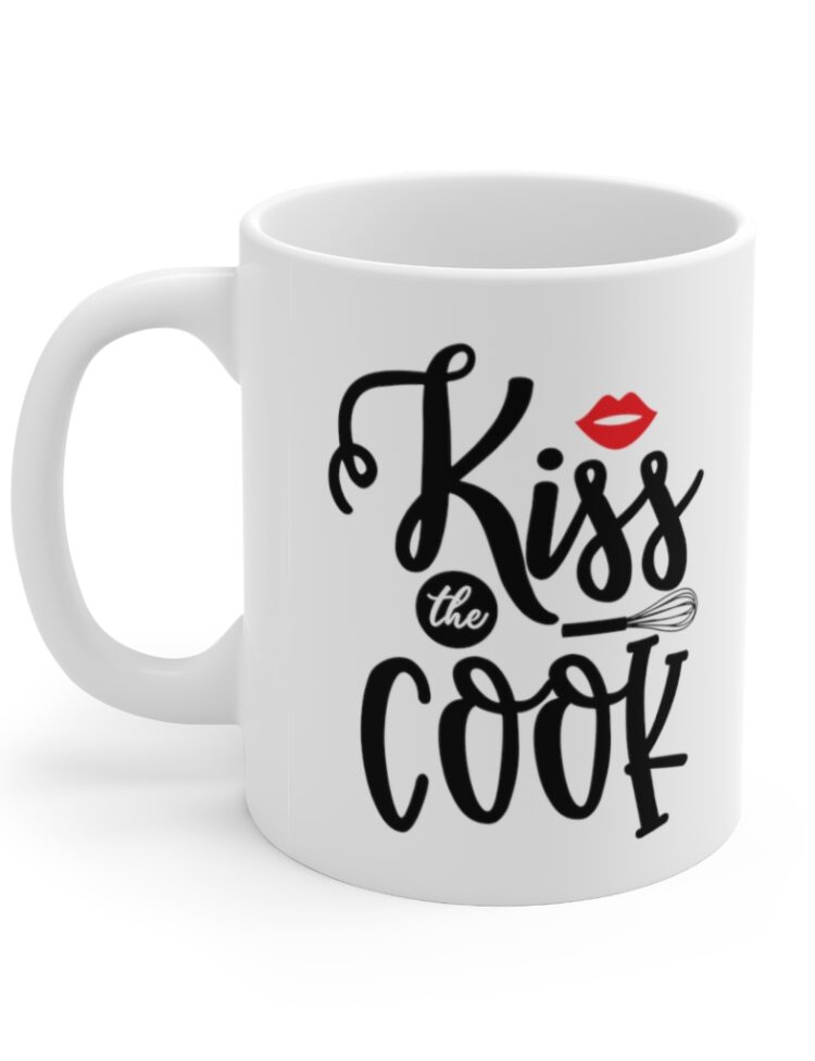 "Kiss The Cook" - Funny Double Sided Print - White Ceramic Mug 11oz