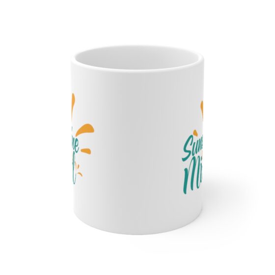 "Sunshine on My Mind" - Funny Double Sided Print - White Ceramic Mug 11oz - Image 2