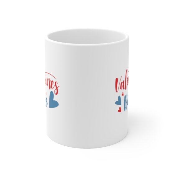 "Valentines Babe" - Funny Double Sided Print - White Ceramic Mug 11oz - Image 2