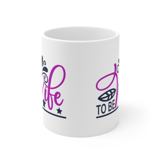 "Wife to Be" - Funny Double Sided Print - White Ceramic Mug 11oz - Image 2