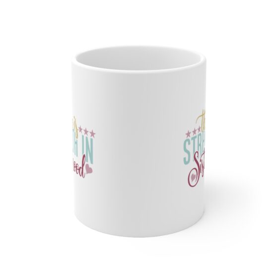 "There is Strength in Sisterhood" - Funny Double Sided Print - White Ceramic Mug 11oz - Image 2