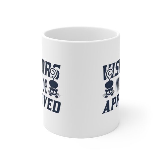 "Visitors Must Be Approved" - Funny Double Sided Print - White Ceramic Mug 11oz - Image 2