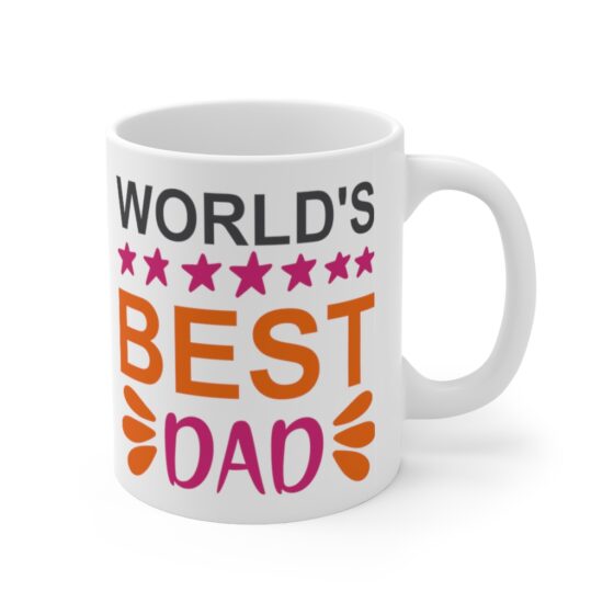 "World's Best Dad" - Funny Double Sided Print - White Ceramic Mug 11oz - Image 3