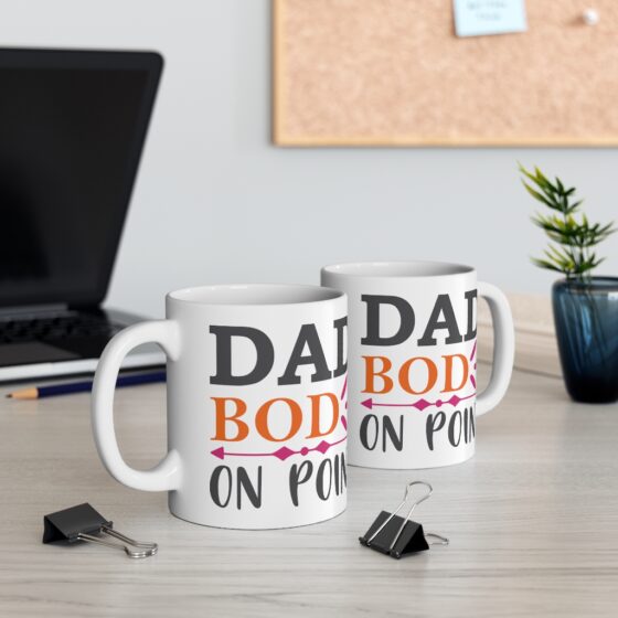 "Dad Bod On Point" - Funny Double Sided Print - White Ceramic Mug 11oz - Image 5