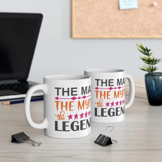 "The Man The Myth The Legend" - Funny Double Sided Print - White Ceramic Mug 11oz - Image 5