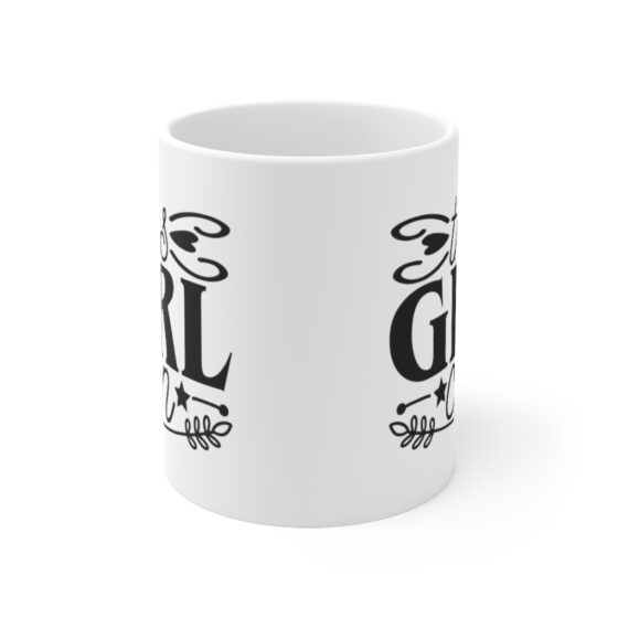 "This Girl Can" - Funny Double Sided Print - White Ceramic Mug 11oz - Image 2