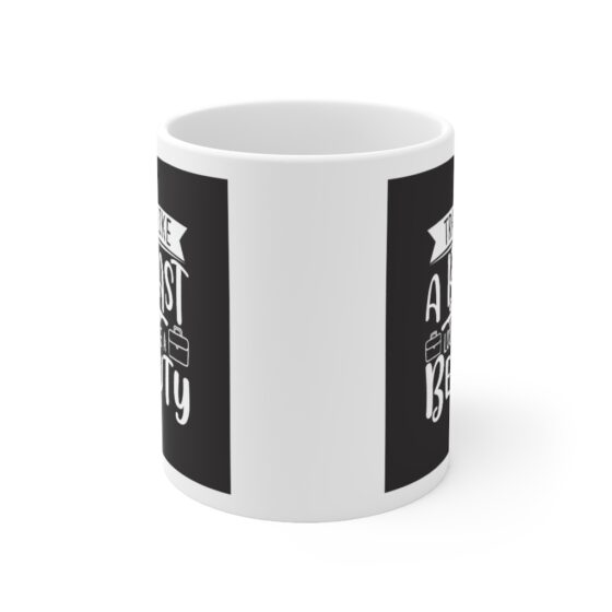 "Train like a Beast Look like a Beauty" - Funny Double Sided Print - White Ceramic Mug 11oz - Image 2