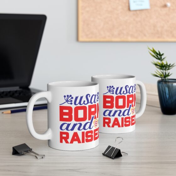 "USA Born and Raised" - Funny Double Sided Print - White Ceramic Mug 11oz - Image 5