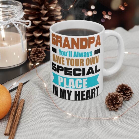 "Grandpa You'll Always have Your Own Special Place in My Heart" - Funny Double Sided Print - White Ceramic Mug 11oz - Image 4