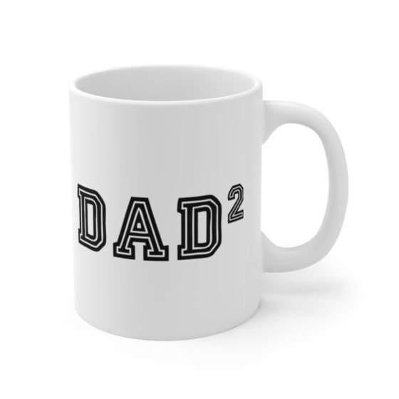 "Dad2" - Funny Double Sided Print - White Ceramic Mug 11oz - Image 3