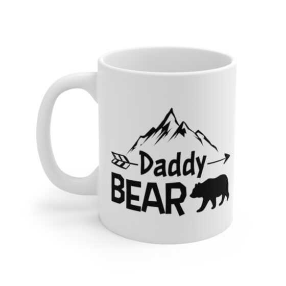 "Daddy Bear" - Funny Double Sided Print - White Ceramic Mug 11oz